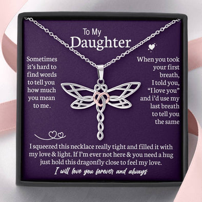 To My Daughter - Dragonfly Necklace