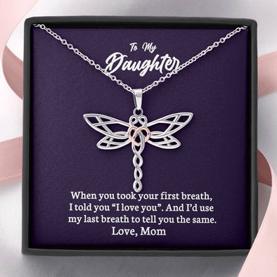 To My Daughter - Dragonfly Necklace